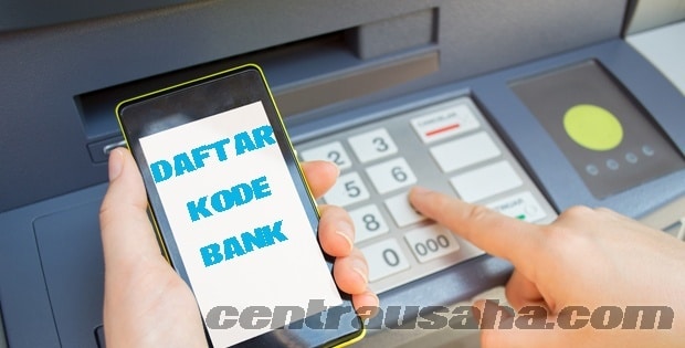 Daftar Kode Bank Untuk Transfer ATM Beda Rekening